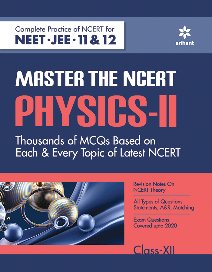 Master The NCERT for NEET Physics - Vol.2 2021