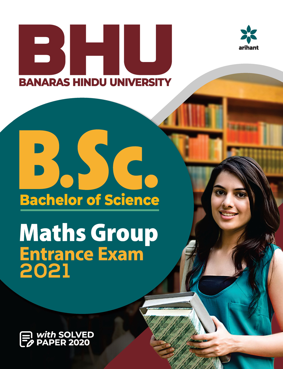 BHU Banaras Hindu University B.sc Math Group Entrance Exam 2021