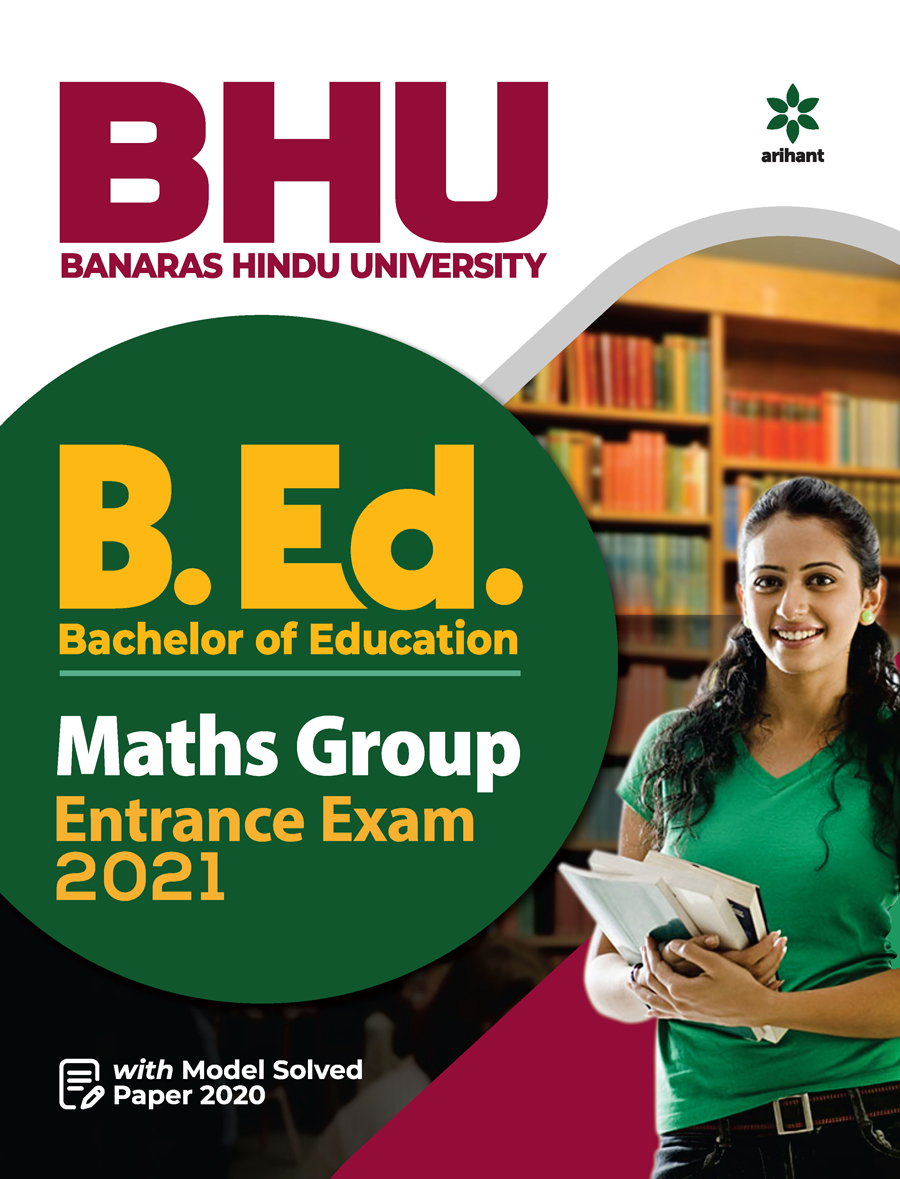 BHU Banaras Hindu University B.ed Maths Group Entrance Exam 2021
