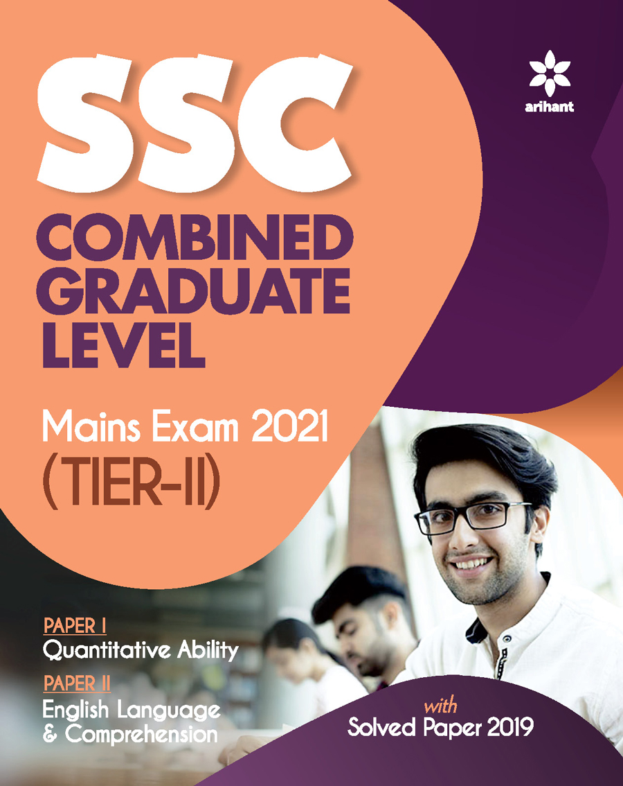 SSC Combined Graduate Level Tier 2 Mains Exam 2021