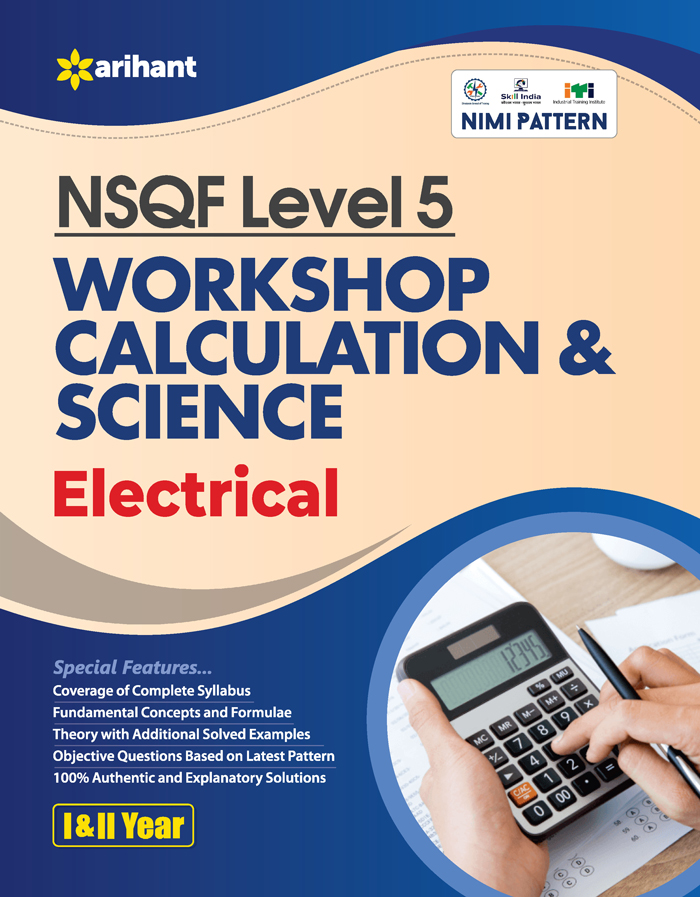 NSQF Level 5 Workshop Calculation & Science Electrician 1 and 2 Year