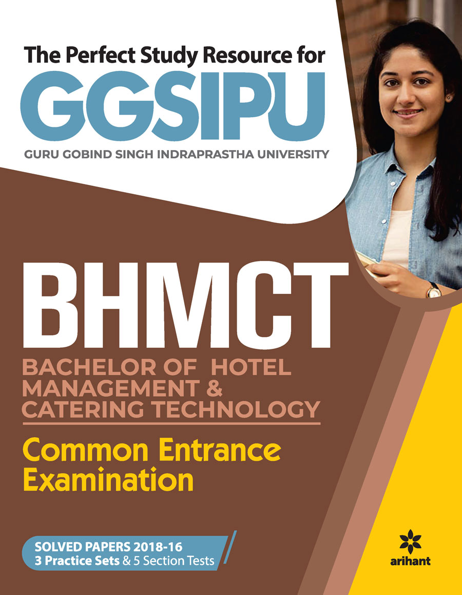 GGSIPU  BHMCT ( Bachelor Of Hotel Management and Catering Technology )    Common Entrance Exam 2022
