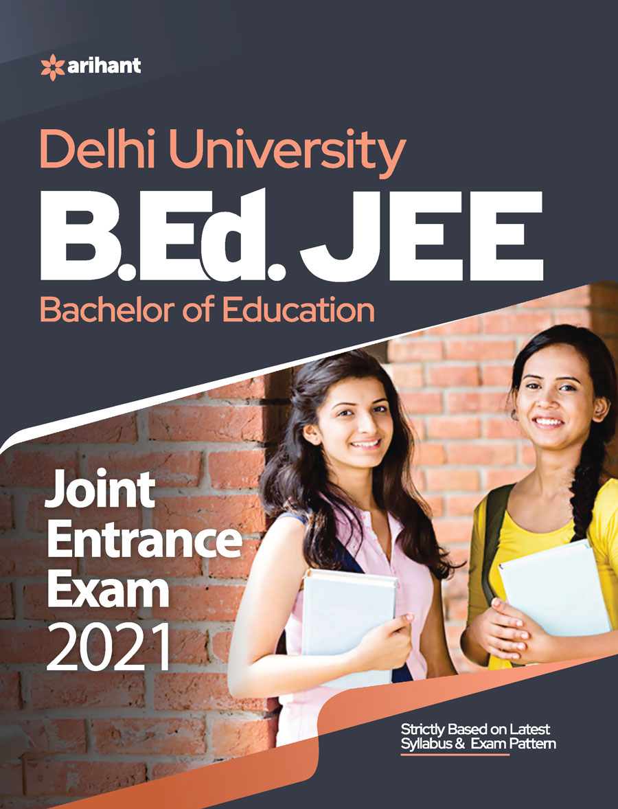 Delhi University B.Ed. Joint Entrance Exam  2021
