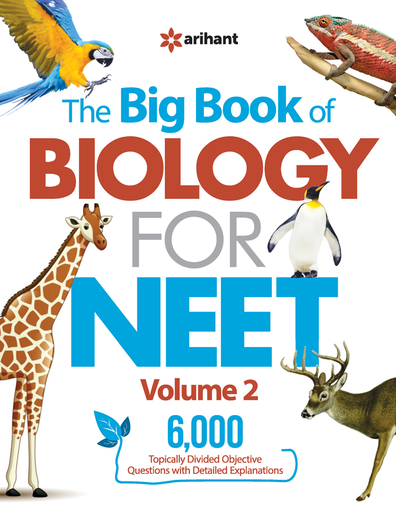 The Big Book Of Biology For NEET Volume 2