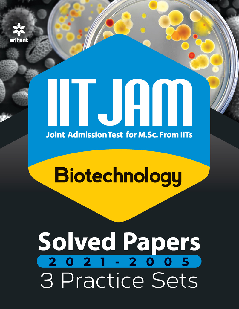 IIT JAM Biotechnology Solved Papers and Practice Sets 2022