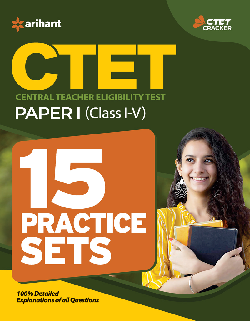 15 Practice Sets CTET Paper 1 for Class 1 to 5 for 2021 Exams