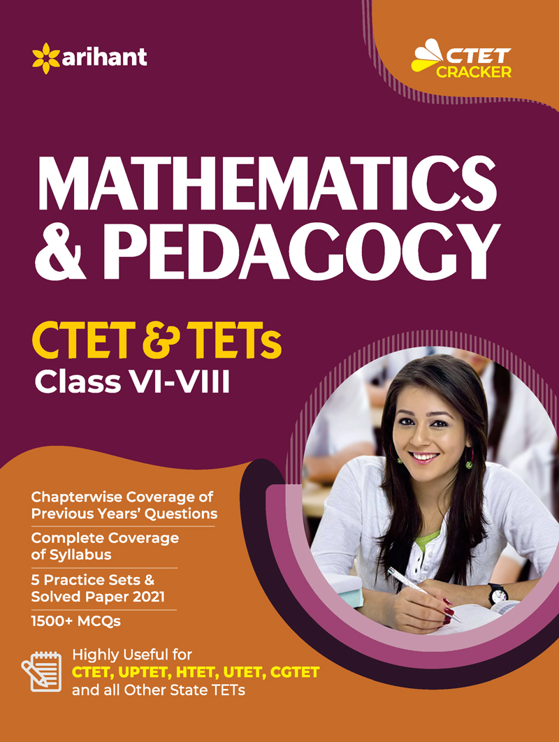CTET and TET Mathematics and Pedagogy for Class 6 to 8 for 2021 Exams