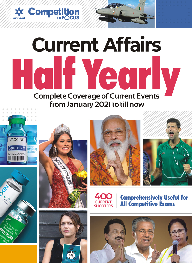Current Affairs Half Yearly 2021