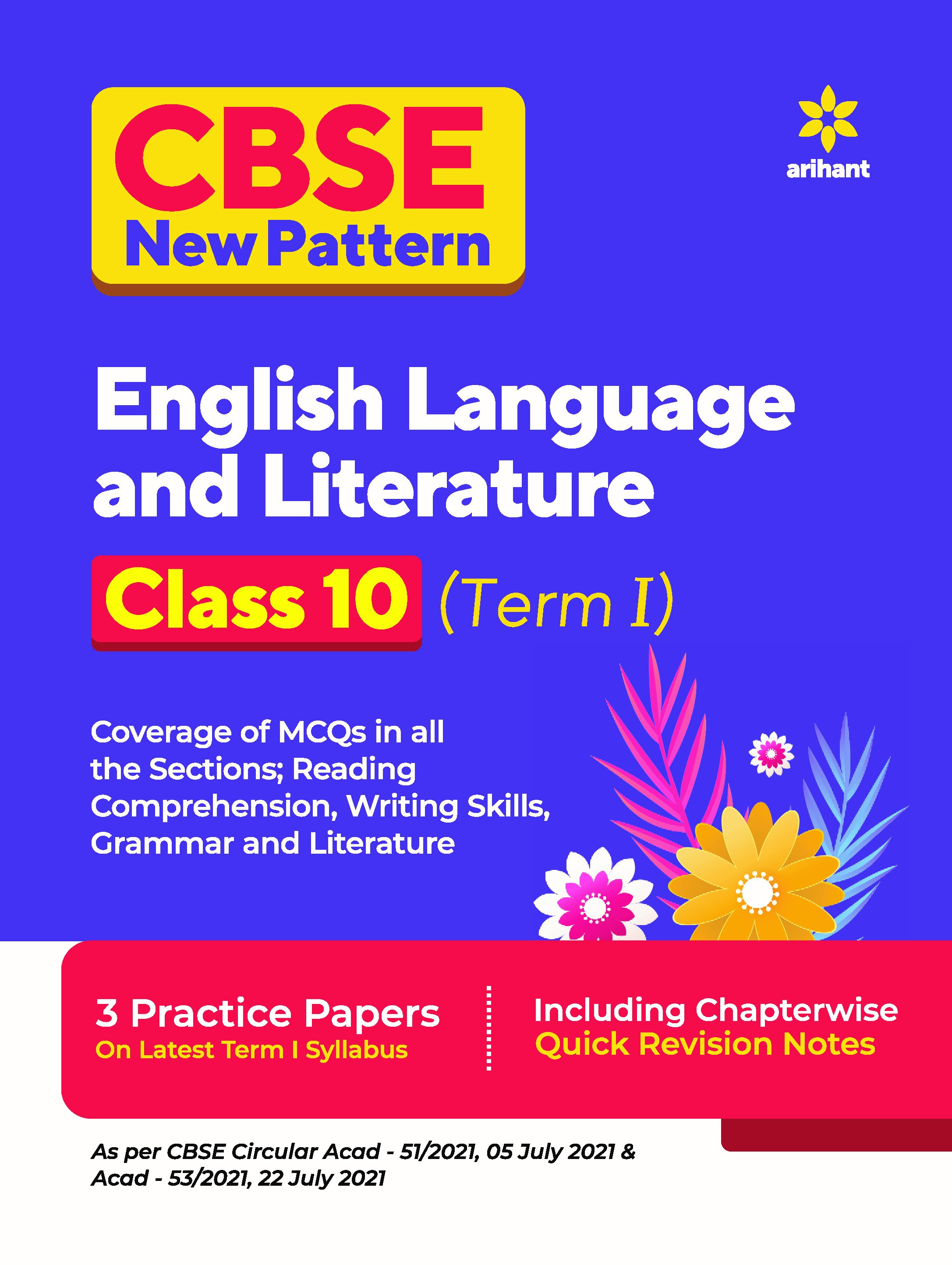 CBSE New Pattern English Language and Literature Class 10 for 2021-22 Exam (MCQs based book for Term 1)