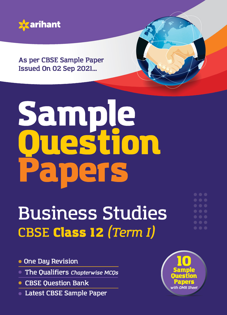 Arihant CBSE Term 1 Bussiness Studies Sample Papers Questions for Class 12 MCQ Books for 2021 (As Per CBSE Sample Papers issued on 2 Sep 2021)