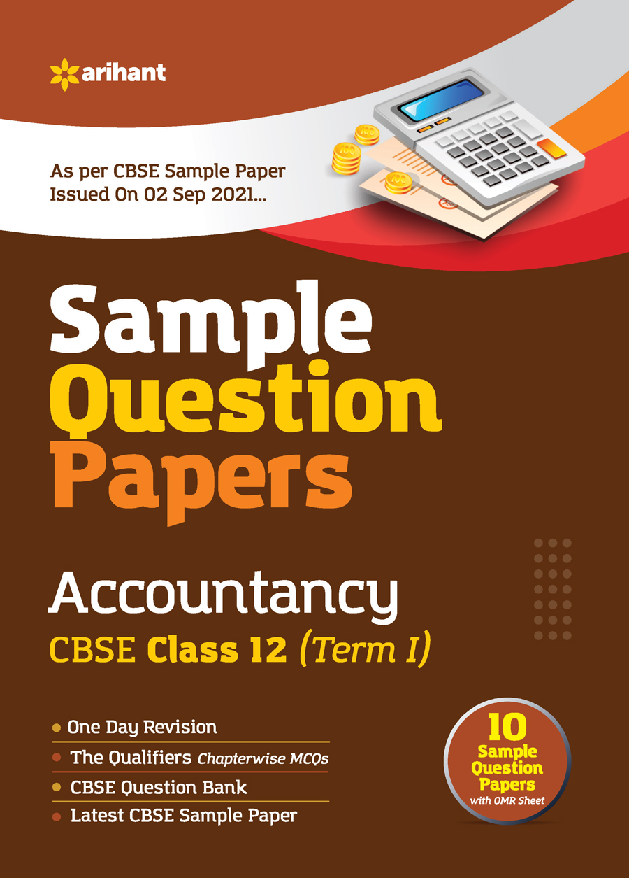 Arihant CBSE Term 1 Accountancy Sample Papers Questions for Class 12 MCQ Books for 2021 (As Per CBSE Sample Papers issued on 2 Sep 2021)
