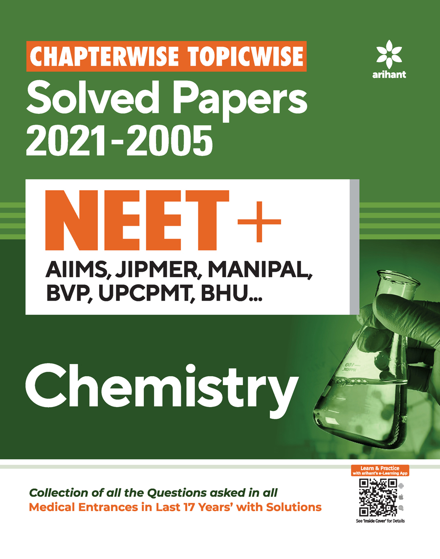 Chapterwise Topicwise Solved Papers Chemistry for NEET + AIMS , JIPMER , MANIPAL , BVP UPCPMT ,BHU 2022