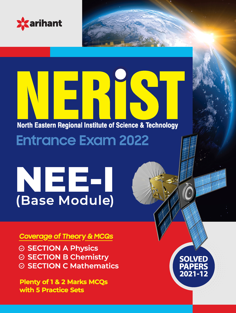 NERIST Entrance Examination 2022 NEE-I (Base Module)