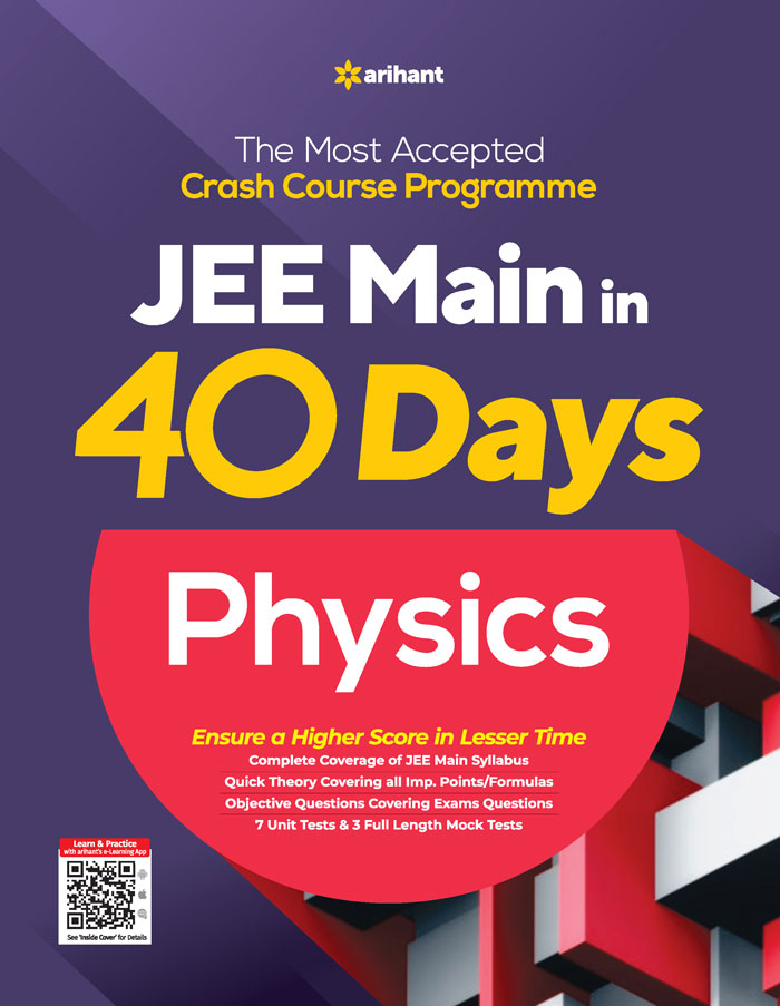 40 Days Crash Course for JEE Main Physics