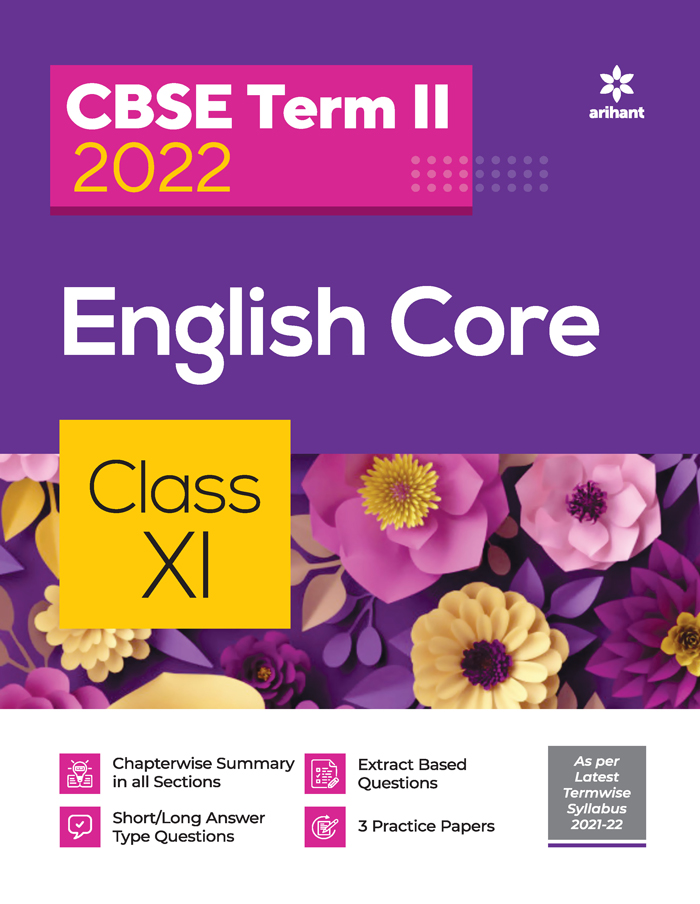 CBSE English Core Term 2 Class 11 for 2022 Exam (Cover Theory and MCQs)