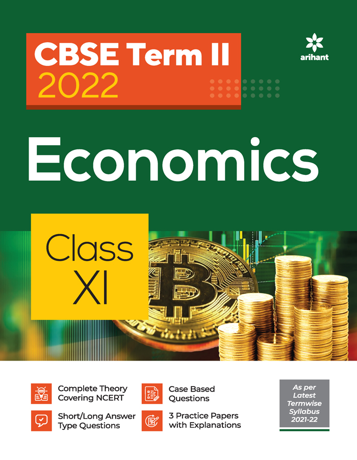 CBSE Economics Term 2 Class 11 for 2022 Exam (Cover Theory and MCQs)