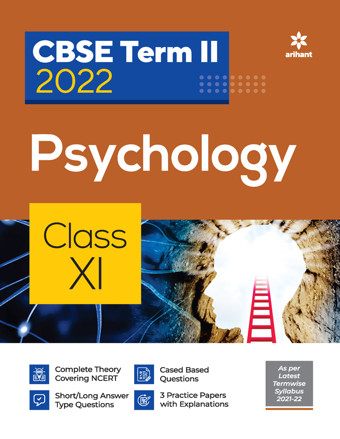 CBSE Psychology Term 2 Class 11 for 2022 Exam (Cover Theory and MCQs)