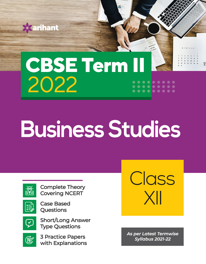 CBSE Business Studies Term 2 Class 12 for 2022 Exam (Cover Theory and MCQs)