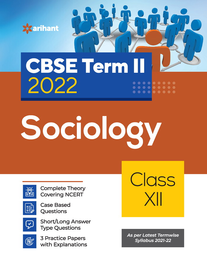 CBSE Sociology Term 2 Class 12 for 2022 Exam (Cover Theory and MCQs)