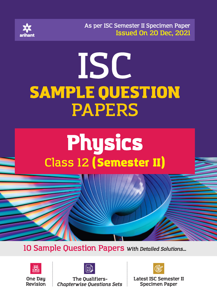  ISC Sample Question Papers Physics Class 12 (Semester II) 