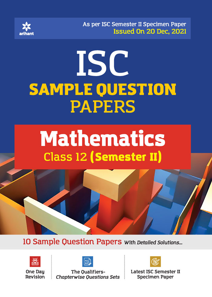 ISC Sample Question Papers Mathematics Class 12 (Semester II)