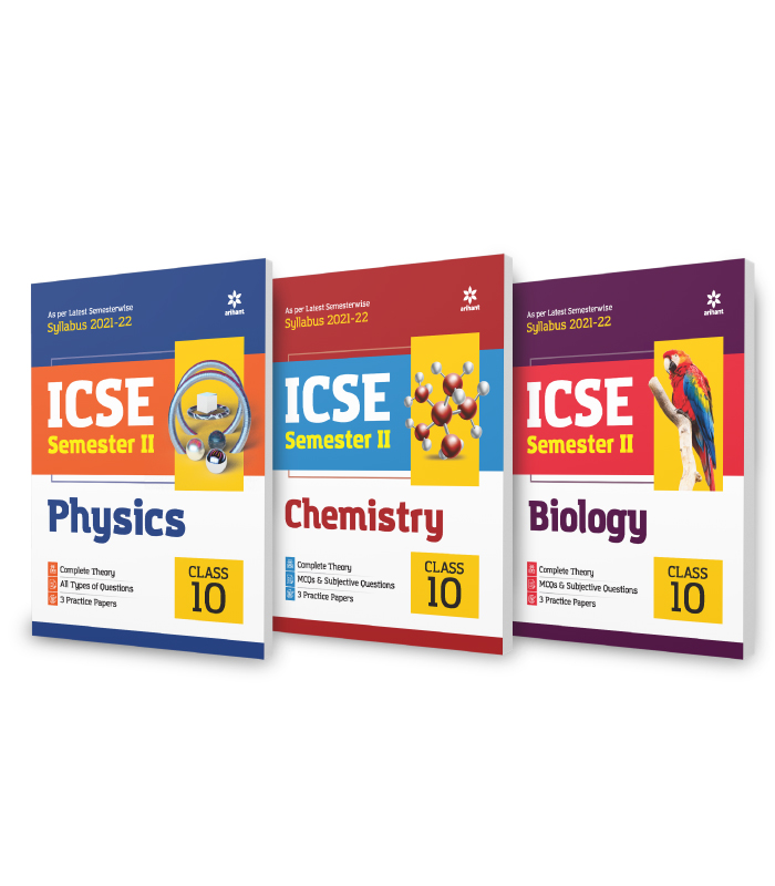 ICSE Physics , Chemistry & Mathematics Semester 2 Class 10 for 2022 Exam (Set of 3 Books)