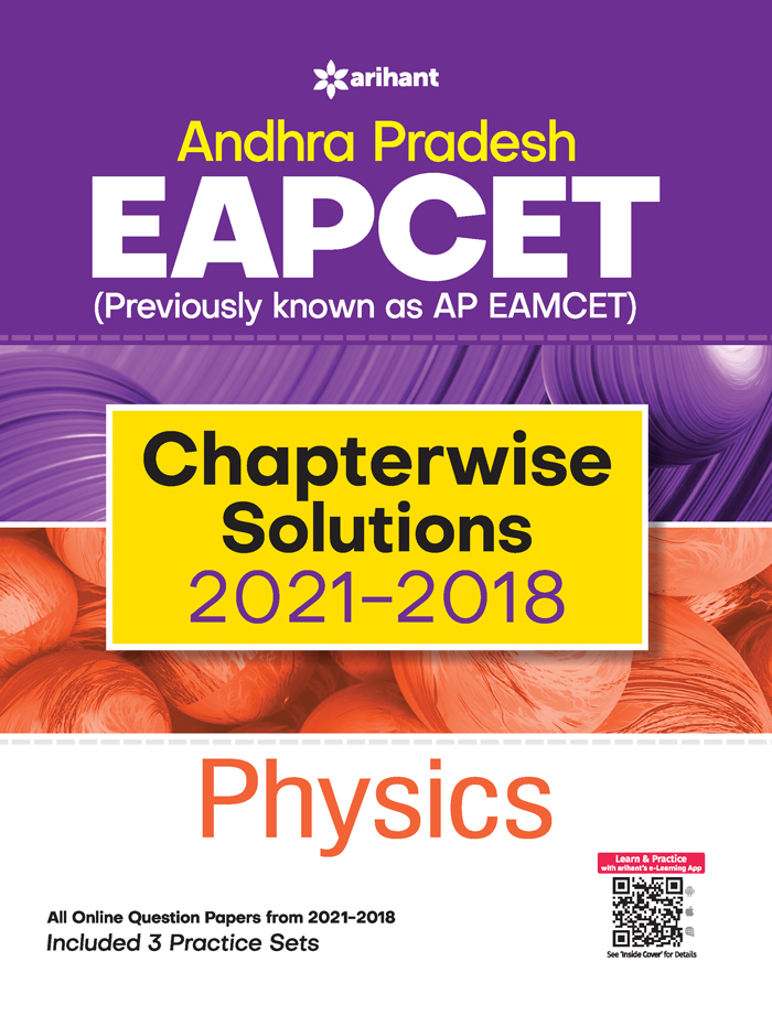 Andhra Pradesh EAPCET (Previously Known as AP EAMCET) Chapterwise Solution 2021-2018) Physics