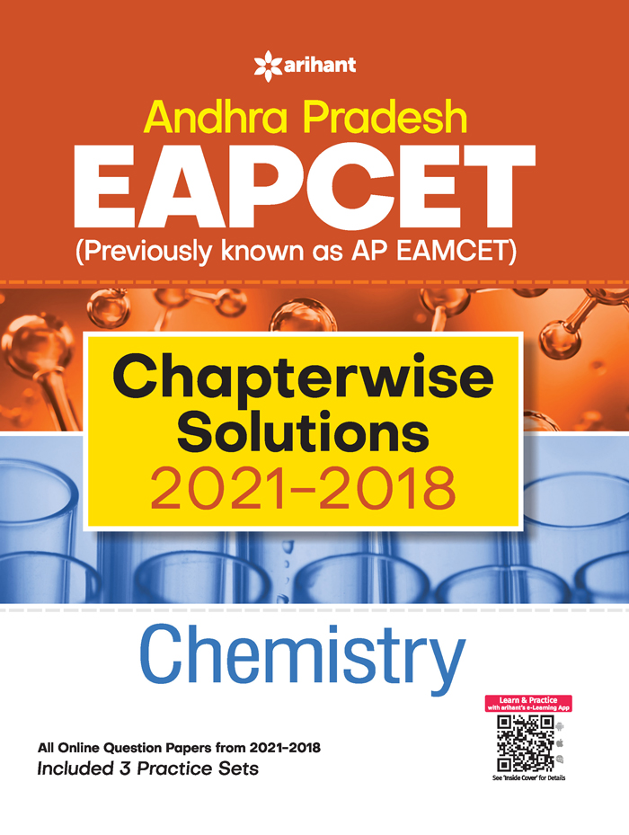 Andhra Pradesh EAPCET (Previously Known as AP EAMCET) Chapterwise Solution 2021-2018) Chemistry