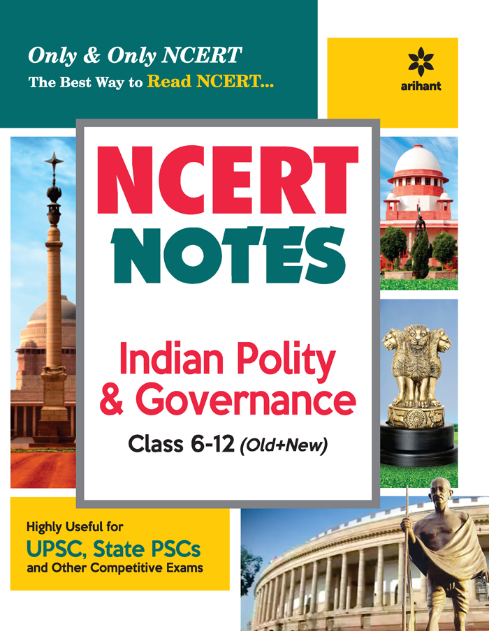 NCERT Notes Indian Polity & Governance Class 6-12 (Old+New)