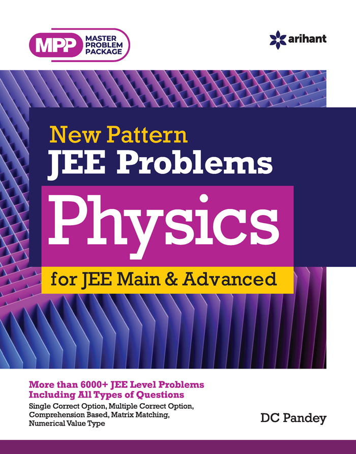 New Pattern JEE Problems PHYSICS for JEE Main & Advanced
