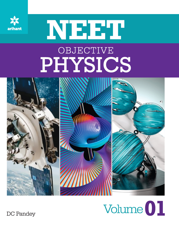 NEET Objective Physics Volume -1 