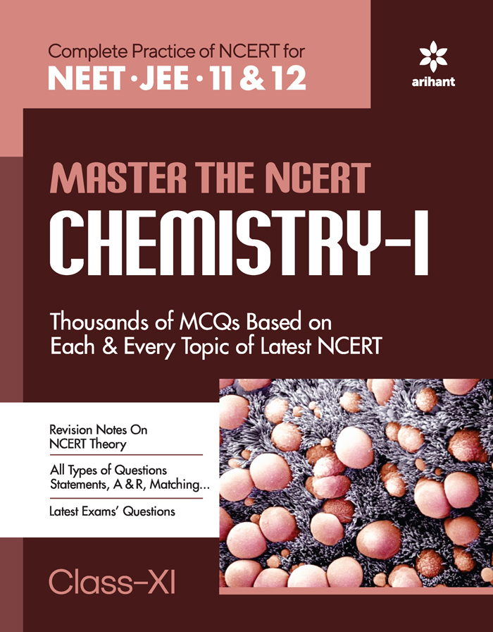 MASTER THE NCERT CHEMISTRY -1 Class XI