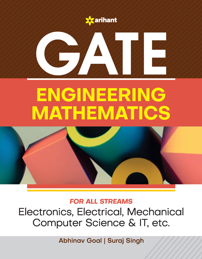 GATE  ENGINEERING MATHEMATICS  For All Streams Electronics, Electrical, Mechanical, Computer Science & IT,etc