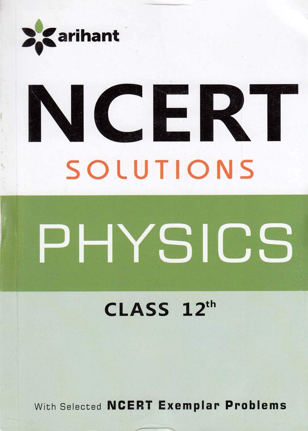 NCERT Solutions Physics  12th