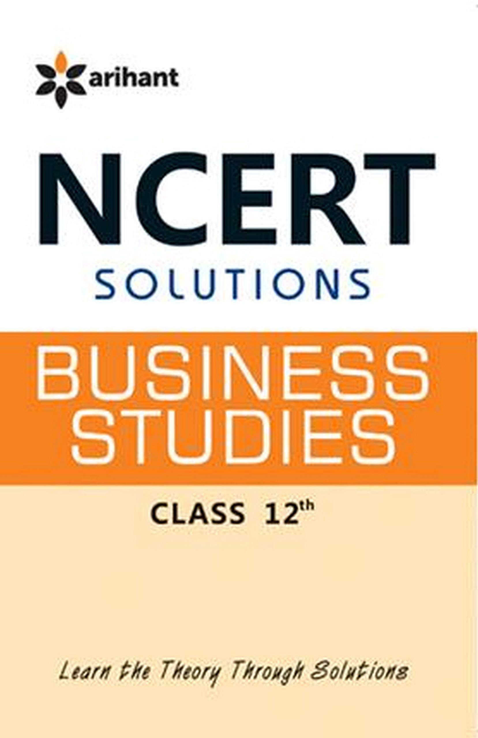 NCERT Solutions - Business Studies for Class XII