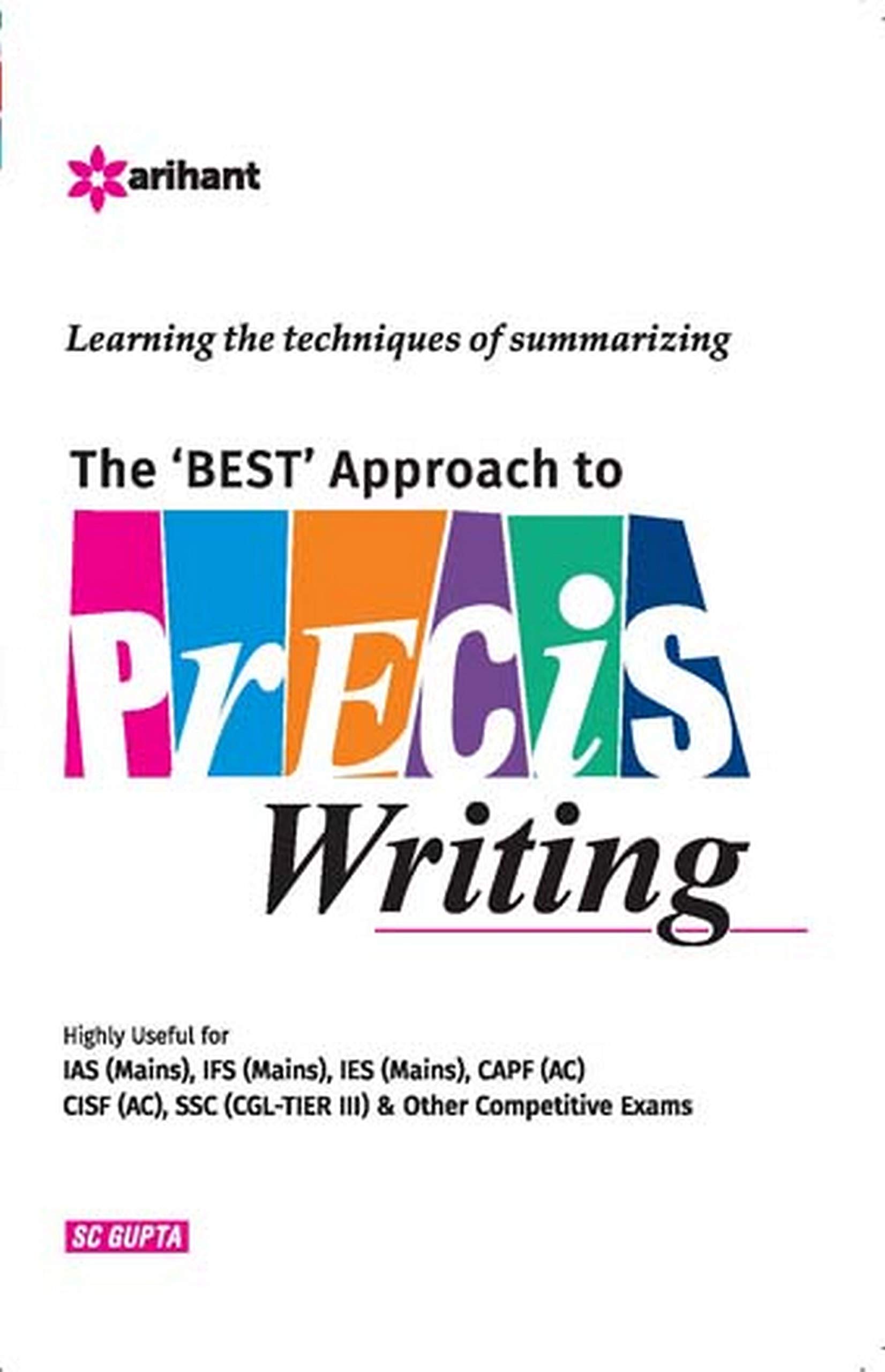 The BEST Approach to Precis  Writing
